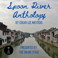 Spoon River Anthology (Original Recording) - Edgar Lee Masters Cover Art