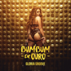 Bumbum de Ouro - Gloria Groove