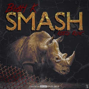 Smash (feat. Keezy Rose)
