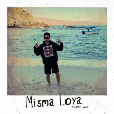 Misma Loya - Single