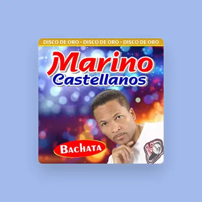 Listen to Marino Castellanos, watch music videos, read bio, see tour dates & more!