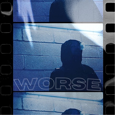 Worse - Single