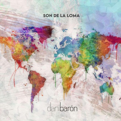 Son de la Loma - Single