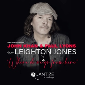 Where Do We Go from Here (Radio Edits) [feat. Leighton Jones] - Single