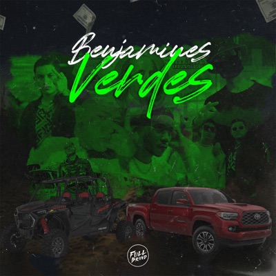 Benjamines Verdes (feat. Andy F, Pope, Sebasho, Rodrigo Luna & Natanael) - Single