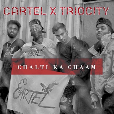 Chalti ka Chaam (feat. CREATHIF) - Single