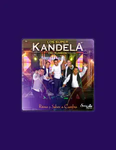Los Super Kandela Del Kumbion dinle, müzik videolarını izle, biyografisini oku, tur tarihlerini ve daha fazlasını gör!
