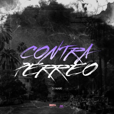 Contra Perreo - Single