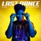 Last Dance (feat. Anguesomo) - A-STAR lyrics