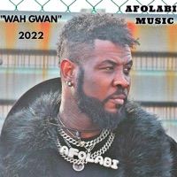 Wah Gwan - Single - AFOLABI MUSIC