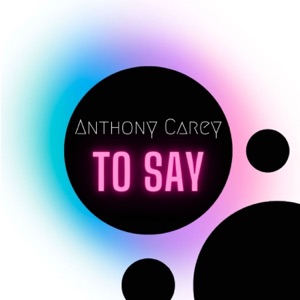 To Say - Single