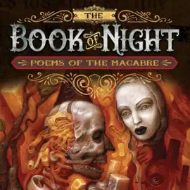 The Book of Night: Poems of the Macabre (Unabridged)