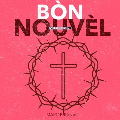 Bòn Nouvèl (Live) - EP