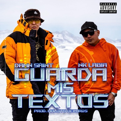 Guarda mis textos (feat. Nk Labia) - Single