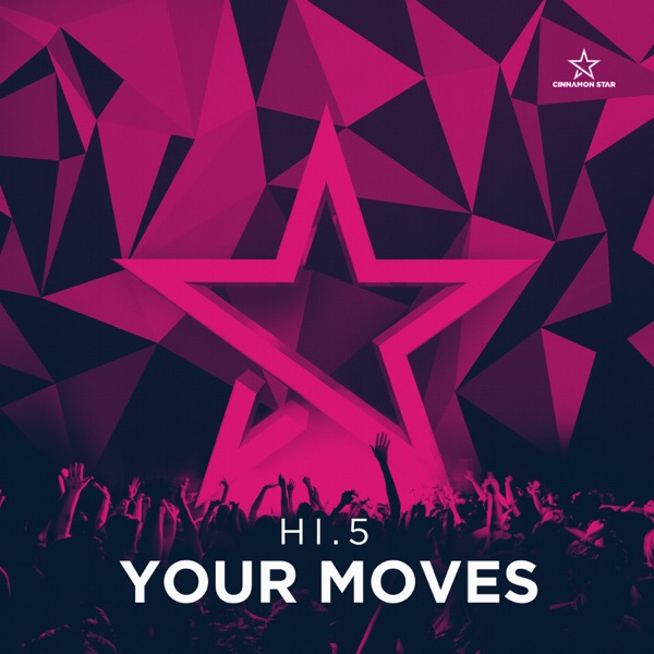 Your Moves - Single