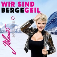 Wir sind bergegeil - Single - Melanie Müller