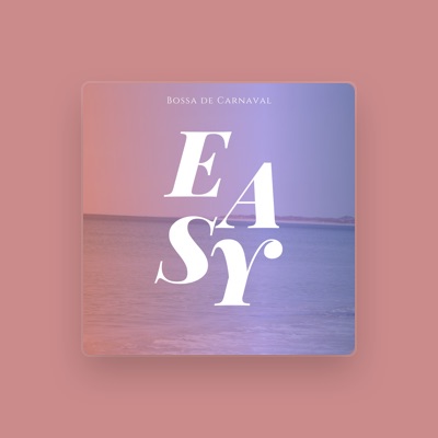 Listen to Bossa de Carnaval, watch music videos, read bio, see tour dates & more!