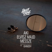 Aki elvisz majd messze (feat. Ohnody) - Single - Halott Pénz