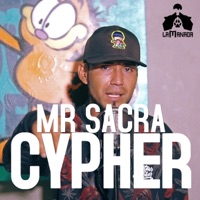 Cypher Mr Sacra (feat. mr sacra) - Single - La Manada