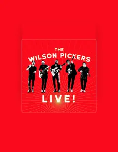 Listen to The Wilson Pickers, watch music videos, read bio, see tour dates & more!