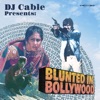 Blunted in Bollywood