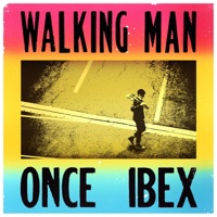 Walking Man (feat. Dave King) - Single - Once Ibex