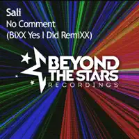 No Comment (BiXX Yes I Did Extended RemiXX) — Sali