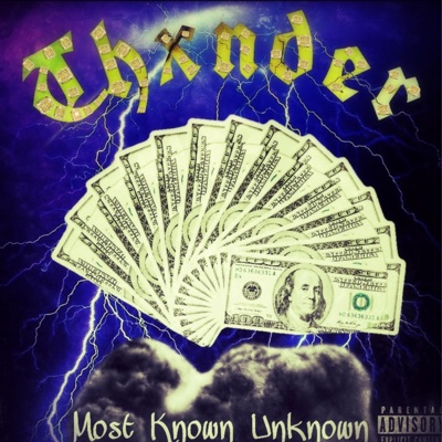 THXNDER 09 - Most Known Unknown