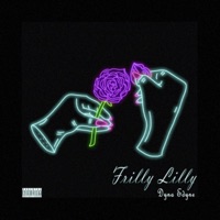 Frilly Lilly - Single - Dyna Edyne