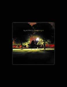 Ascolta My Architects, guarda video musicali, leggi la biografia, vedi le date del tour & altro!