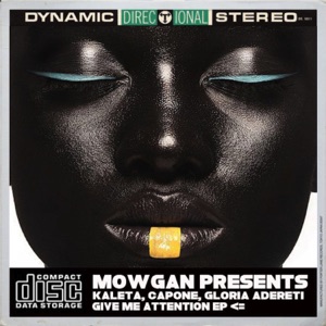 Give Me Attention EP (feat. Capone Adama, Kaleta & Gloria Adereti)