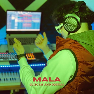 Mala (feat. Doppia J) - Single