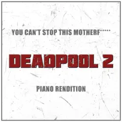You Can't Stop This Mother F***** (Piano Rendition) - Single - The Blue Notes You Can't Stop This Mother F***** (Piano Rendition) - Single - The Blue Notes