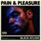 Pain & Pleasure - Black Atlass lyrics