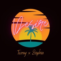 Desire - Single - Sophia Islander & Tezay