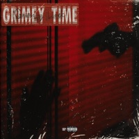 Grimey time (feat. Famo Banga) - Single - GrimeyG Lock