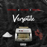Versatile (feat. Baby Skip & H4L Mook) - Single - Kellz Chapo