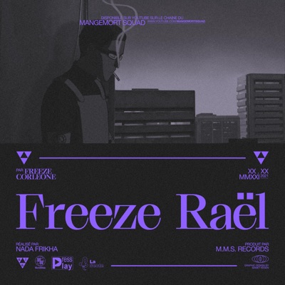 Freeze Raël (Video Edit) [Video Edit] - Single