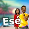 Esé (feat. Afolake) - Single