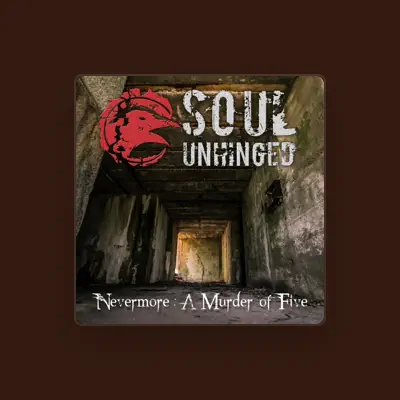 Listen to Soul Unhinged, watch music videos, read bio, see tour dates & more!