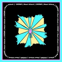 Heart Attack - Single - Crunr
