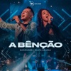 A Bênção (feat. Silvia Helena) - Single