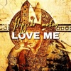 Love Me - Single