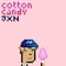 Cotton Candy - JXN lyrics