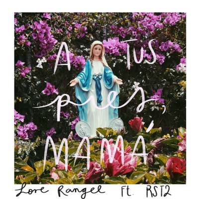 A Tus Pies, Mamá - Single