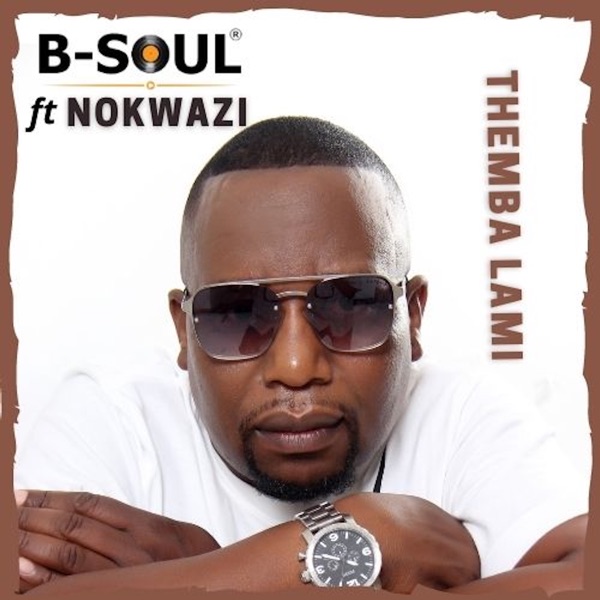 Themba Lami (feat. Nokwazi) - EP