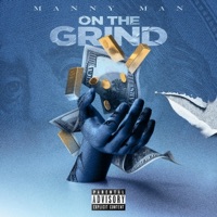 On the Grind - Single - Manny Man