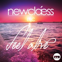 Feel Alive - Single - Newclaess