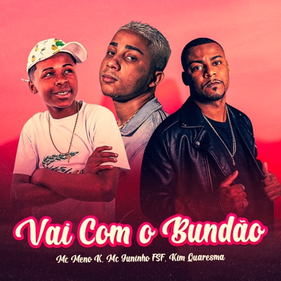 Vai Com o Bundão - Single