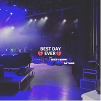 Best Day Ever (feat. Nicky Bruh & Detour) - Single - Alex Catrambone